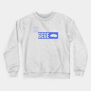 Er gege - chinese fantasy - danmei Crewneck Sweatshirt